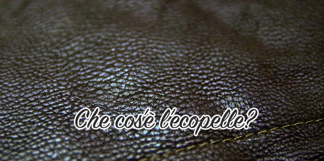 Che cos'è l'ecopelle: tutto quello che devi sapere