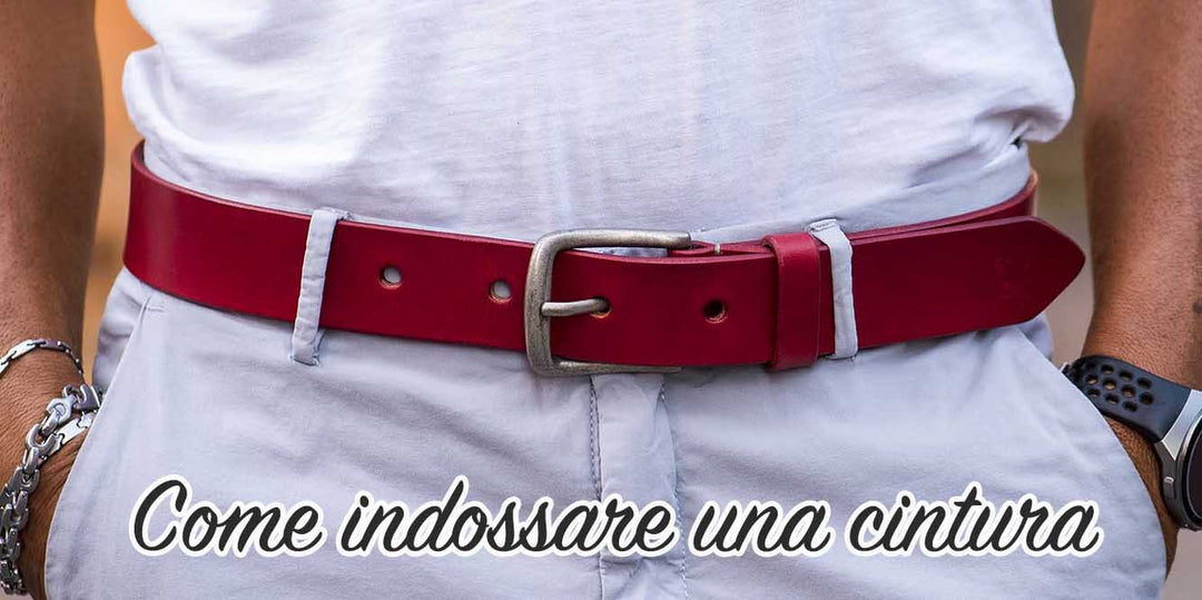 Come indossare una cintura da uomo